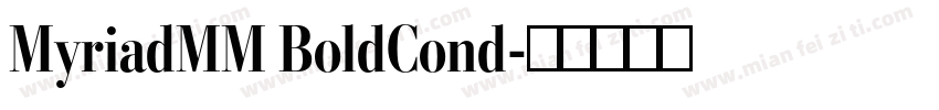 MyriadMM BoldCond字体转换